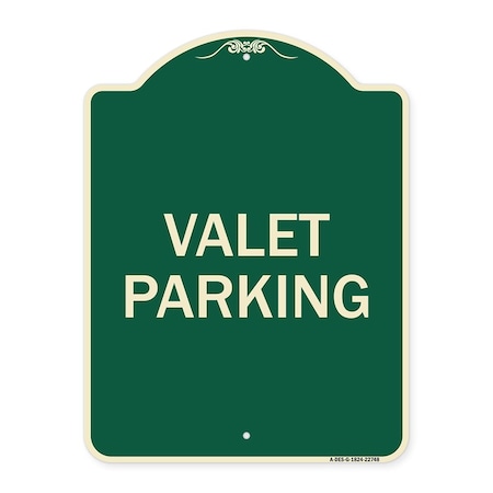 Designer Series Sign Valet Parking, Green & Tan Heavy-Gauge Aluminum Architectural Sign